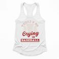 Baseball Game Day There Is No Crying In Baseball Flowy Tank Baseball Game Day There Is No Crying In Baseball Flowy Tank