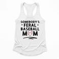 Loudmouth Baseball Mama ShirtSomebody's Feral Baseball Mom Flowy Tank