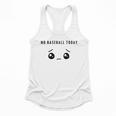 No Baseball Today Minimalist Sad Face Baseball Lover Flowy Tank No Baseball Today Minimalist Sad Face Baseball Lover Flowy Tank