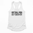 Softball Mom Like A Baseball Mom But Smarter Flowy Tank Softball Mom Like A Baseball Mom But Smarter Flowy Tank