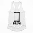 Texted First Bruh Seen Message Valentine's Day Humor Raglan Baseball Tee Flowy Tank
