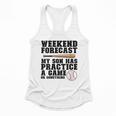 Weekend Forecast My Son Has Practice Baseball Mom Flowy Tank Weekend Forecast My Son Has Practice Baseball Mom Flowy Tank