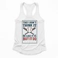 They Don’t Think It Be Like It Is But It Do Baseball Flowy Tank