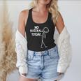 Baseball Lover Sad Stick No Baseball Today Flowy Tank Baseball Lover Sad Stick No Baseball Today Flowy Tank
