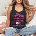 I Can't My Kid Has Practice A Game Or Something Baseball Mom Flowy Tank I Can't My Kid Has Practice A Game Or Something Baseball Mom Flowy Tank