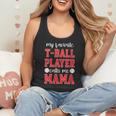 My Favorite T-Ball Player Calls Me Mama Baseball Mom Flowy Tank My Favorite T-Ball Player Calls Me Mama Baseball Mom Flowy Tank