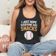 I Just Hope Everyone Has Snacks Baseball Game Day Fan Flowy Tank I Just Hope Everyone Has Snacks Baseball Game Day Fan Flowy Tank