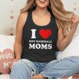I Love Hot Baseball Moms I Heart Baseball Moms Flowy Tank