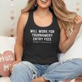 Will Work For Tournament Entry Fees – Travel Baseball Flowy Tank Will Work For Tournament Entry Fees – Travel Baseball Flowy Tank