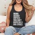 Women's Moms Against Umpires Parents Mom Baseball Sarcastic Flowy Tank Women's Moms Against Umpires Parents Mom Baseball Sarcastic Flowy Tank