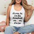 Baseball Mom It's Me Hi It's Me I'm The Baseball Mom Flowy Tank