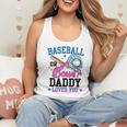 Gender Reveal Baseball Or Bows Daddy Loves You Flowy Tank