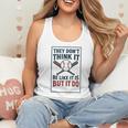 They Don’t Think It Be Like It Is But It Do Baseball Flowy Tank