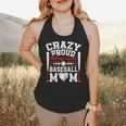 Crazy Proud Always Loud Baseball Mom Mother's Day Flowy Tank Crazy Proud Always Loud Baseball Mom Mother's Day Flowy Tank