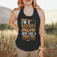 I`m a Baseball Mom Just Like a Normal Mom Except Much Cooler Flowy Tank I`m a Baseball Mom Just Like a Normal Mom Except Much Cooler Flowy Tank