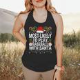 Most Likely To Play Baseball With Santa Christmas Baseball Flowy Tank Most Likely To Play Baseball With Santa Christmas Baseball Flowy Tank