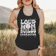 Loud Baseball Mom Builds Character Flowy Tank Loud Baseball Mom Builds Character Flowy Tank