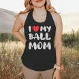 I LOVE MY BASEBALL MOM Flowy Tank I LOVE MY BASEBALL MOM Flowy Tank