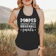 Moms Against White Baseball Pants For Baseball Moms Flowy Tank Moms Against White Baseball Pants For Baseball Moms Flowy Tank
