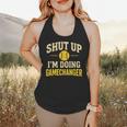 Shut Up I'm Doing Gamechanger Baseball Softball Cheer Flowy Tank Shut Up I'm Doing Gamechanger Baseball Softball Cheer Flowy Tank