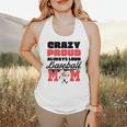 Crazy Proud Always Loud Baseball Mom Saying Premium Flowy Tank
