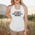 I Love Hot Baseball Moms Red Heart Flowy Tank I Love Hot Baseball Moms Red Heart Flowy Tank