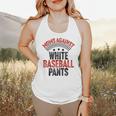 Moms Against Baseball Pants Season Baseball Mom Raglan Baseball Tee Flowy Tank Moms Against Baseball Pants Season Baseball Mom Raglan Baseball Tee Flowy Tank