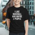 I Like Baseball And Maybe 3 People Baseball Player Graphic Youth I Like Baseball And Maybe 3 People Baseball Player Graphic Youth