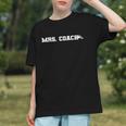 Mrs Coach Football Basketball Baseball Coach Wife Graphic Youth Mrs Coach Football Basketball Baseball Coach Wife Graphic Youth