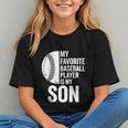 Cute Favorite Baseball Player Is My Son Women Men Graphic Youth Cute Favorite Baseball Player Is My Son Women Men Graphic Youth