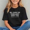 Will Work For Tournament Entry Fees – Travel Baseball Graphic Youth Will Work For Tournament Entry Fees – Travel Baseball Graphic Youth