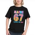 6 7 Mason Baseball Drip Number 67 Player Or 67th Birthday Graphic Youth 6 7 Mason Baseball Drip Number 67 Player Or 67th Birthday Graphic Youth