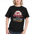 Baseball Is My Valentine Valentines Day Men Boys Kids Teen Graphic Youth Baseball Is My Valentine Valentines Day Men Boys Kids Teen Graphic Youth