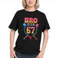 Bro I’m 67 Baseball Drip Number 67 Player 67th Birthday Graphic Youth