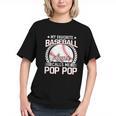 My Favorite Baseball Player Calls Me Pop Pop Graphic Youth My Favorite Baseball Player Calls Me Pop Pop Graphic Youth