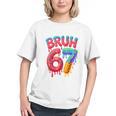 Bruh 67 Baseball Drip Number 67 Player 67th Birthday Graphic Youth