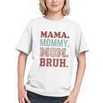 Mama Mommy Mom Bruh Baseball Mom Life Graphic Youth Mama Mommy Mom Bruh Baseball Mom Life Graphic Youth
