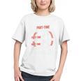 Part Time Warm Up Partner Pitching Baseball Full Time Dad Graphic Youth