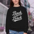Back To Back For Boys Girls Men Women Baseball Youth Crewneck Sweatshirt