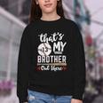 Baseball Jersey Number 13 That's My Brother Out There Youth Crewneck Sweatshirt Baseball Jersey Number 13 That's My Brother Out There Youth Crewneck Sweatshirt
