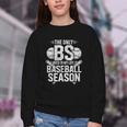 The Only BS I Need In My Life Is Baseball Season Player Joke Youth Crewneck Sweatshirt The Only BS I Need In My Life Is Baseball Season Player Joke Youth Crewneck Sweatshirt