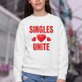 Singles Unite Valentines Day Humor For Singles Raglan Baseball Tee Youth Crewneck Sweatshirt Singles Unite Valentines Day Humor For Singles Raglan Baseball Tee Youth Crewneck Sweatshirt