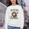 Never Underestimate Old Man Plays Baseball In His Seventies Youth Crewneck Sweatshirt Never Underestimate Old Man Plays Baseball In His Seventies Youth Crewneck Sweatshirt