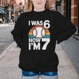 I Was 6 Now Im 7 Baseball Birthday Age 7 Youth Crewneck Sweatshirt