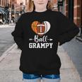 Ball Grampy Basketball Football Baseball Player Youth Crewneck Sweatshirt Ball Grampy Basketball Football Baseball Player Youth Crewneck Sweatshirt