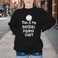 This Is My Baseball Pajama Shirt For Players Teens Boys Girl Youth Crewneck Sweatshirt