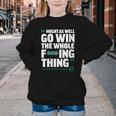 Might As Well Go Win The Whole Thing Baseball Apparel Youth Crewneck Sweatshirt Might As Well Go Win The Whole Thing Baseball Apparel Youth Crewneck Sweatshirt