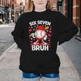 Valentines Day Six Seven Bruh 6 7 Meme Baseball Drip Boys Youth Crewneck Sweatshirt