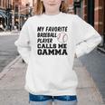 My Favorite Baseball Player Calls Me Gamma Youth Crewneck Sweatshirt My Favorite Baseball Player Calls Me Gamma Youth Crewneck Sweatshirt