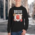 Bruh I'm 8 Baseball 8th Birthday Sports 8 Year Old Boy Youth Crewneck Sweatshirt Bruh I'm 8 Baseball 8th Birthday Sports 8 Year Old Boy Youth Crewneck Sweatshirt